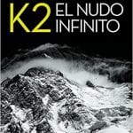 K2. El nudo infinito