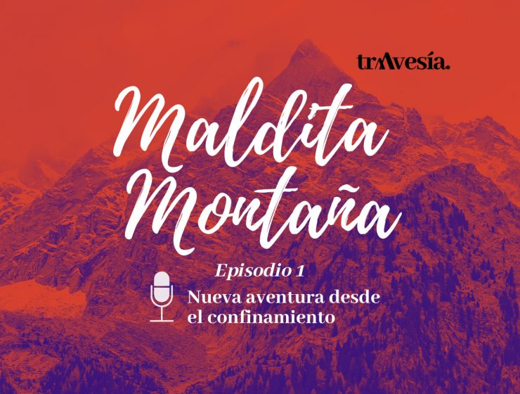 Maldita montaña. Ep.1_Nueva aventura